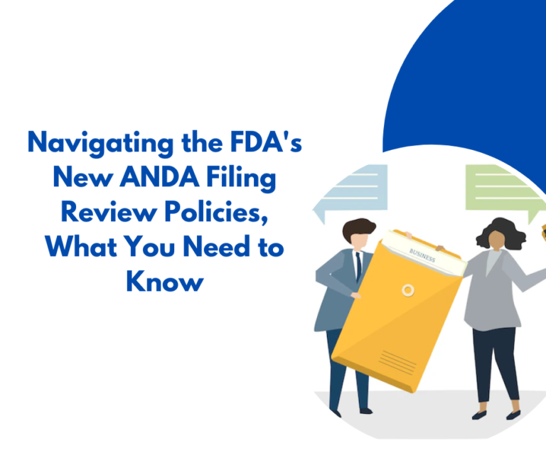 Navigating the FDA’s New ANDA Filing Review Policies